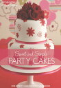 ＜p＞＜strong＞More than forty simpleーyet incredibly stylishーcakes for every occasion, from weddings and anniversaries to bi...