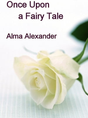 Once Upon a Fairy Tale