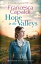 Hope in the Valleys A sweeping, emotional WW1 sagaŻҽҡ[ Francesca Capaldi ]