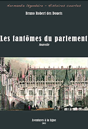 Les fantômes du parlement