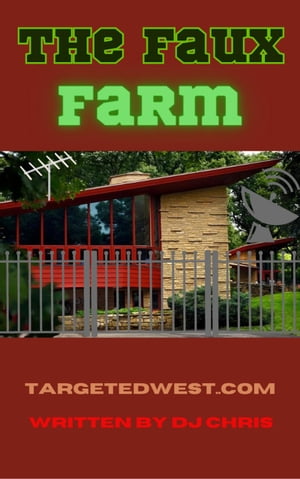 The Faux Farm