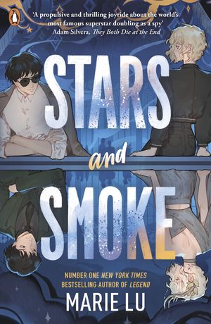 Stars and Smoke【電子書籍】[ Marie Lu ]