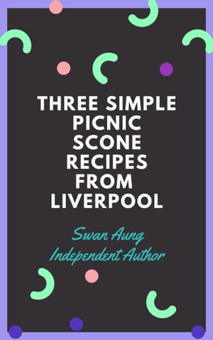 Three Simple Picnic Scone Recipes from Liverpool