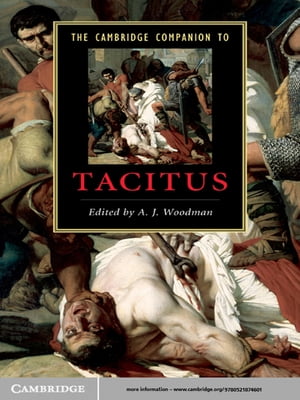 The Cambridge Companion to Tacitus