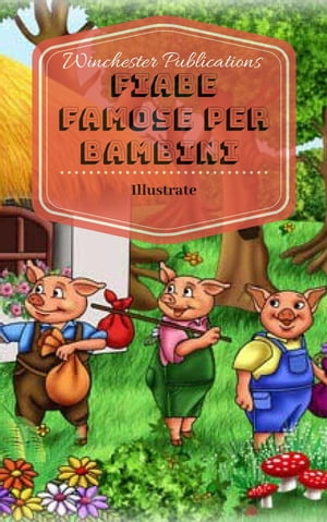 Fiabe famose per bambini【電子書籍】[ Ram 