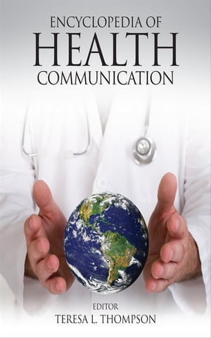 楽天楽天Kobo電子書籍ストアEncyclopedia of Health Communication【電子書籍】