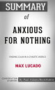 Summary of Anxious for Nothing Finding Calm in a Chaotic World | Conversation St...