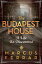 The Budapest House A Life Re-DiscoveredŻҽҡ[ Marcus Ferrar ]