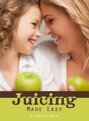 Juicing Made Easy