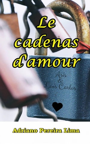 Le cadenas d'amour