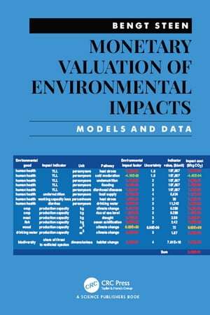 Monetary Valuation of Environmental Impacts Models and Data