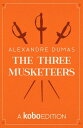 The Three Musketeers【電子書籍】[ Alexandr