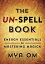 The Un-Spell Book: Energy Essentials for Mastering Magick