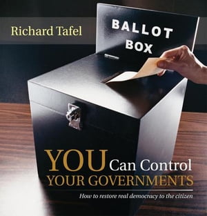 You Can Control Your Governments How to Restore 