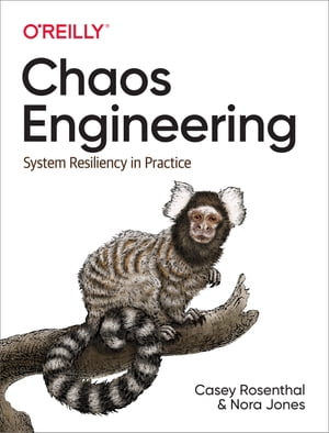 Chaos Engineering