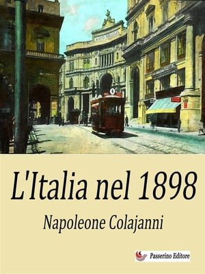 L'Italia del 1898