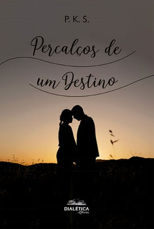 Percal os de um Destino【電子書籍】 Paulo Kihyen Shim