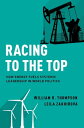 Racing to the Top How Energy Fuels System Leadership in World Politics【電子書籍】[ Wi...