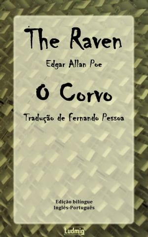 The Raven / O Corvo - Edição bilíngue (Inglês-Português)