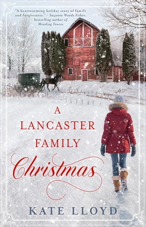 A Lancaster Family Christmas【電子書籍】[ 