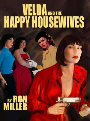 ŷKoboŻҽҥȥ㤨Velda and the Three Happy Housewives VeldaŻҽҡ[ Ron Miller ]פβǤʤ150ߤˤʤޤ