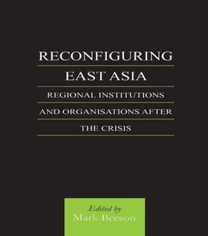 Reconfiguring East Asia