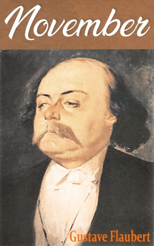 November【電子書籍】[ Gustave Flaubert ]