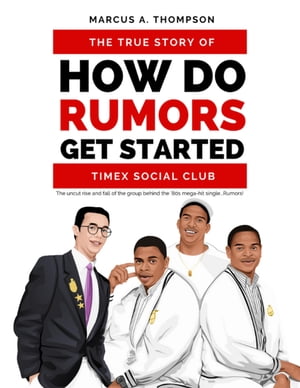 How Do Rumors Get Started The True Story of Time