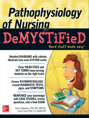 Pathophysiology of Nursing Demystified