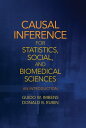 Causal Inference for Statistics, Social, and Biomedical Sciences An Introduction