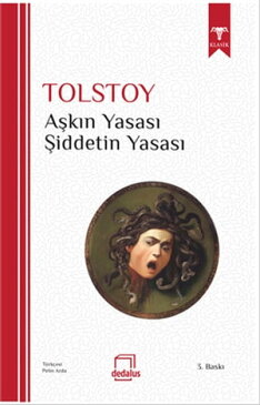 A?k?n Yasas? ?iddetin Yasas?【電子書籍】[ Lev Nikolayevi? Tolstoy ]