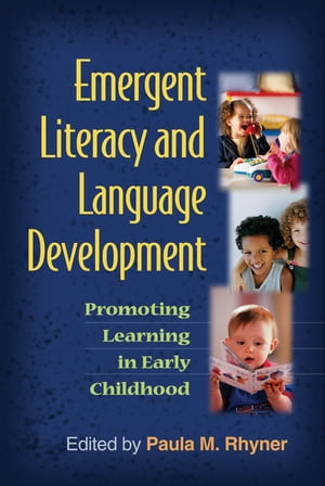 Emergent Literacy and Language Development