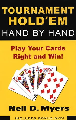 Tournament Hold 'em Hand By Hand: