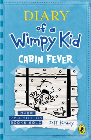 Diary of a Wimpy Kid: Cabin Fever (Book 6)【電子書籍】[ Jeff Kinney ]
