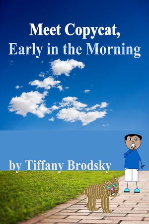 Meet Copycat, Early in the Morning【電子書