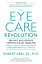 The Eye Care Revolution: