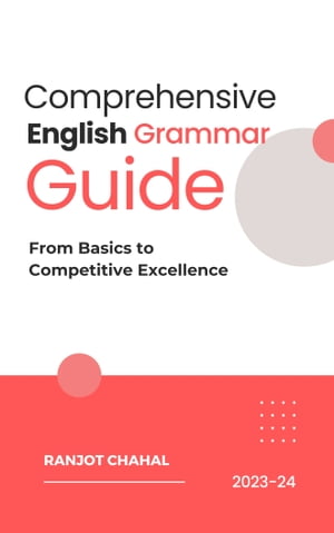 Comprehensive English Grammar Guide