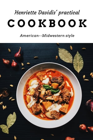 Henriette Davidis' practical cook book