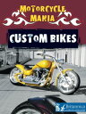 Custom Bikes【電子書籍】 David and Patricia Armentrout