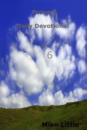 Proverb Daily Devotional: 6