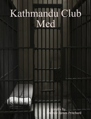 ŷKoboŻҽҥȥ㤨Kathmandu Club MedŻҽҡ[ Andrew James Pritchard ]פβǤʤ251ߤˤʤޤ