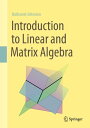 Introduction to Linear and Matrix Algebra【電子書籍】 Nathaniel Johnston