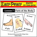 ŷKoboŻҽҥȥ㤨Spanish Lesson 7: Parts of the BodyŻҽҡ[ Felipe Soto ]פβǤʤ80ߤˤʤޤ