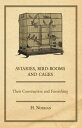 Aviaries, Bird-Rooms and Cages - Their Construction and Furnishing【電子書籍】[ H. Nor...