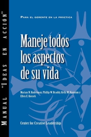 Managing Your Whole Life (Spanish for Latin America)Żҽҡ[ Marian N. Ruderman ]