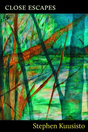 Close Escapes【電子書籍】[ Stephen Kuusisto ]