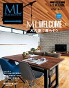 ML WELCOME Vol.2【電子書籍】[ モダンリビング編集部 ]