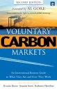 Voluntary Carbon Markets An International Business Guide to What They Are and How They Work