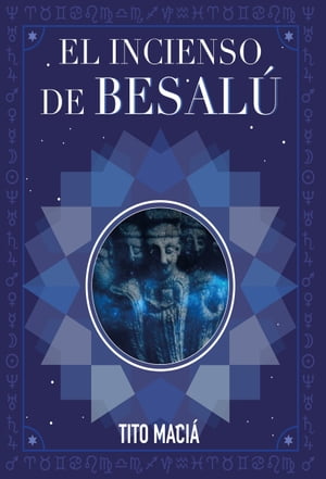 El Incenso de Besalú