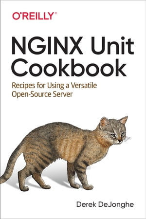 NGINX Unit Cookbook